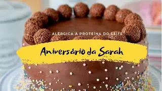 Aniversário sem Leite #APLV