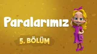 Pırıl 5. Bölüm - Paralarımız