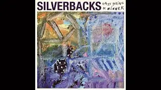 Silverbacks - Easy Being A Winner (Full Album) 2024