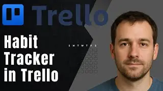 Trello: How to Create a Habit Tracker Using a Plugin (2025 Productivity & Workflow Tutorial)