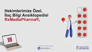 Hekimlere Özel, İlaç Bilgi Ansiklopedisi RxMediaPharma
