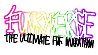Funkyverse (First 1 Hour)