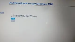 Authenticate to save/restore MBR || HP Probook G4