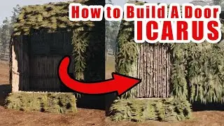 Icarus How to Build and Place Door