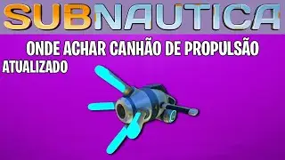 SUBNAUTICA WHERE TO FIND THE PROPULSION CANNON RECIPE