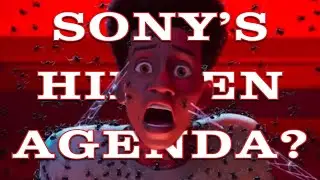 THEORY: Why Sony REALLY Made "The Spider Within"