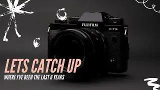 The Fujifilm X-T3 made me love photography again (Where I've Been Since 2014)