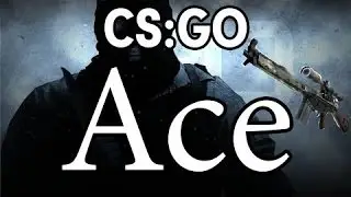CS:GO ACE #3 || Быстрый Эйс