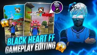 Gameplay Editing like @BlackHeartFF 🤯🔥 Black Heart FF, Rollexe exe ki tarah editing kese karna 😍❤️