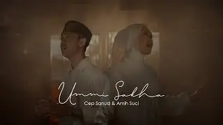 UMMI SAKHA | CEP SANUD FT AMIH SUCI