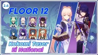 C0 Kokomi Taser & C0 Raiden National | Genshin Impact 2.6 Spiral Abyss Floor 12
