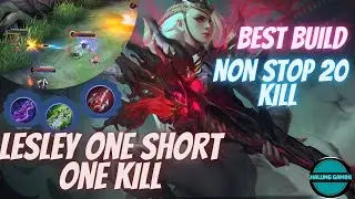 Lesley best build| Lesley non stop 20 kill| Lesley play tricks| Lesley fast kill|