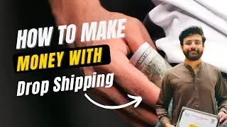 How to Make Money By Drop Shipping