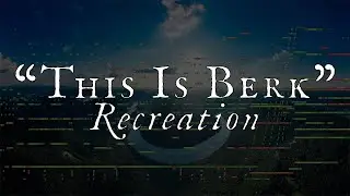 This Is Berk (Recreation)