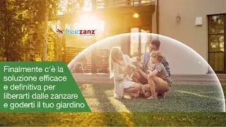 Stop alle zanzare in giardino con Freezanz Evolution Connect