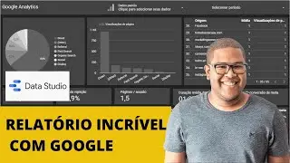 Google Data Studio Report Using Google Analytics Reports