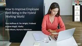 How to improve employee well being in the hybrid working world webinar 12 October 2021
