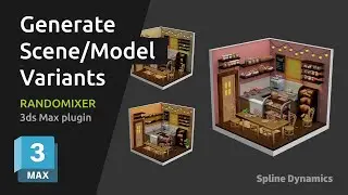 Quickly Generate Stunning Variants of your Scene or Model, with RandoMixer 3ds Max plugin