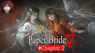 [Neeter] Paper Bride 7: Chapter 2 Walkthrough
