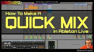 How To Make A Quick Mix In Ableton Live