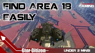 Star Citizen How to Find Area 18 Landing Zone | Riker’s Memorial Spaceport Location Guide