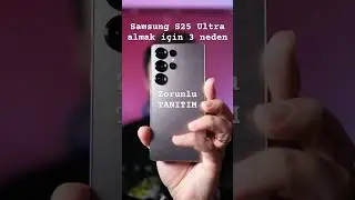 3 Reasons You MUST Buy Samsung S25 Ultra 