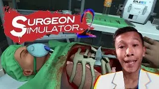 DOKTER BUCIN - SURGEON SIMULATOR 2