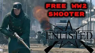 ENLISTED A Free WW2 Shooter - Is it good?