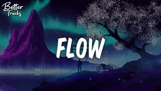 Flow 🐲 Chill lofi beat ~ New Year Lofi hip hop, Study, Gaming 2023