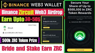 Binance Web3 Zircuit Airdrop | Binance Web3 Airdrop | Bridge and Stake Eth | Binance Zircuit Airdrop