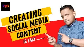 How To Create Content For Social Media In 2022 | 5 Steps Content Creation Process