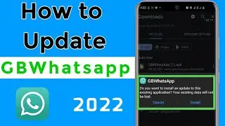 How to Update GBWhatsapp correctly | 2022