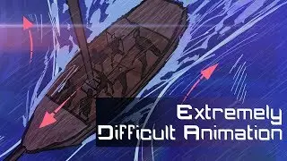 Animating An Extremely Difficult Scene - My Process