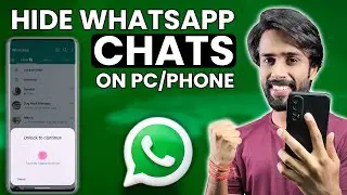 How to Hide WhatsApp Chats on PC/ Phone | Lock & Hide WhatsApp Chats Without Apps
