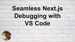 Seamless Next.js Debugging with VS Code