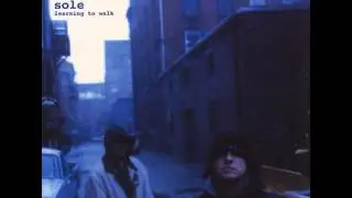 Sole - Learning To Walk (Full Album)