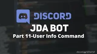 How To Make Discord Bots Using JDA 4 (Part 11 - User Info Command)