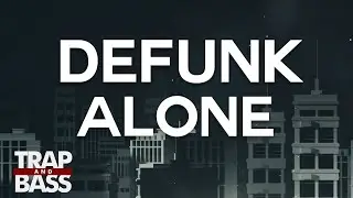 Defunk - Alone