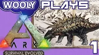 Tame the Dude - E1  - Wooly Play Ark: Survival Evolved (60FPS)