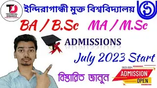 IGNOU Graduation & Post Graduation Admission July 2023