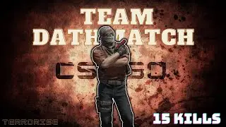 Standoff | terrorist | team Dathmatch | 15 kill