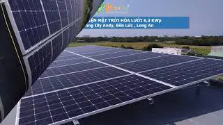 HỆ THỐNG ĐIỆN MẶT TRỜI HÒA LƯỚI 6,3KWP NHÀ ÔNG ILLI ANDY, LONG AN