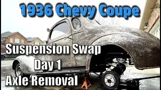 4 Link To Leaf Spring Conversion - Day 1 - Axle Removal On My 36 Chevy Coupe