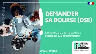 Demander sa bourse (DSE) - Demande de bourse tardive : attention aux conséquences