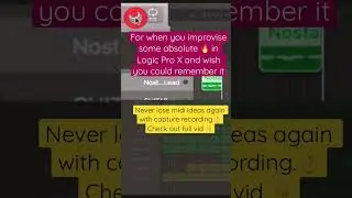 Never lose 🔥 ideas again in Logic Pro X 💿 Use capture recording.👌#composer #logicprox #producer