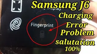 Samsung J6 Charging Error Problem Solution 100% / Samsung j6 charging problem solution easy