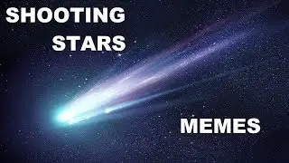 Как сделать мем - падающие звезды (звездопад)/SHOOTING STARS MEMES