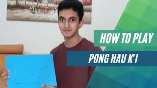 How To Play Pong Hau K'i | A Great 2 Player DIY Strategy Game From China