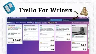 How to Use Trello for Writers (Quick Content Planning Guide)