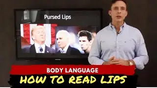 How to Read Lip Expressions and Facial Expressions